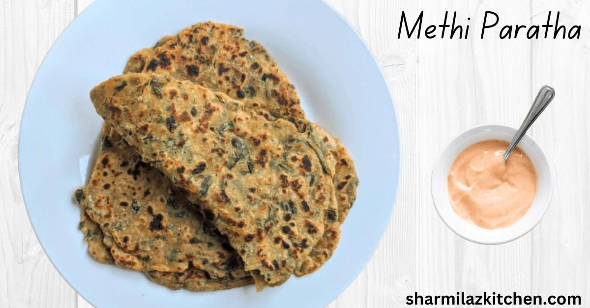 Methi Paratha Recipe